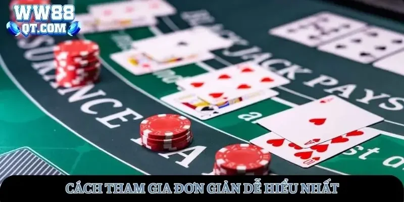Cách tham gia blackjack đơn giản dễ hiểu nhất