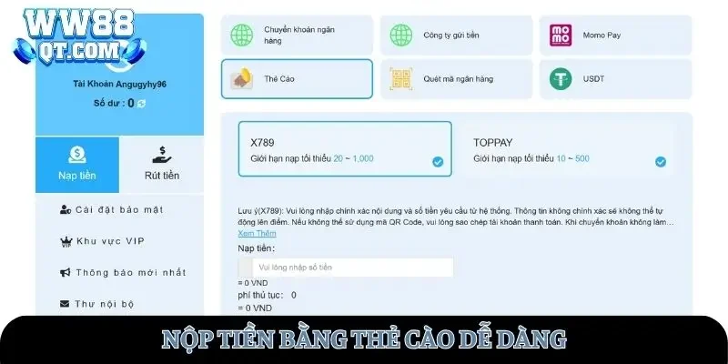 Nạp tiền WW88 bằng thẻ cào dễ dàng