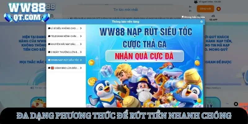 Đa dạng phương thức để rút tiền ww88 nhanh chóng