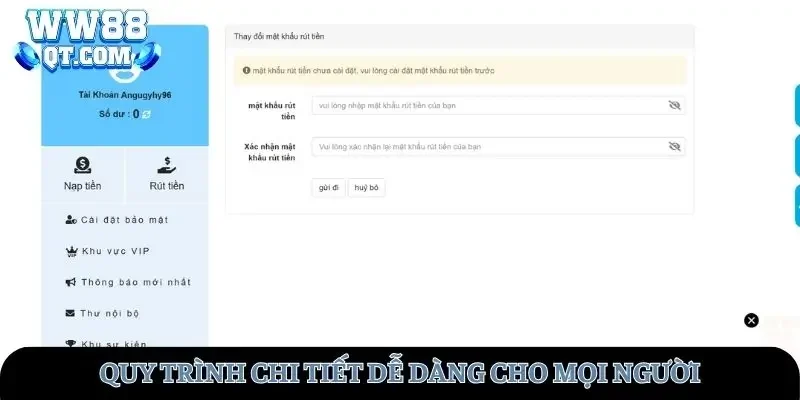 Quy trình rút tiền WW88 chi tiết dễ dàng cho mọi người